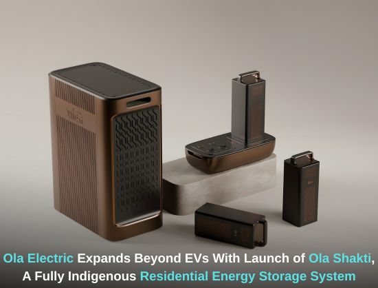 Ola Electric Launches Ola Shakti, Entering India’s Residential Energy Storage Market
